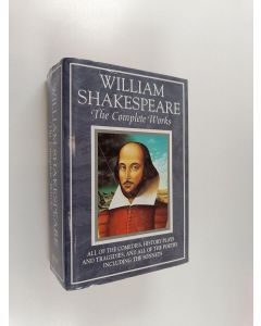 Kirjailijan William Shakespeare käytetty kirja The Complete Works : Illustrated