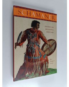käytetty kirja Schamaner : essäer om religiösa mästare