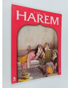 Kirjailijan K. Erhan Bozkurt käytetty kirja Life in Harem