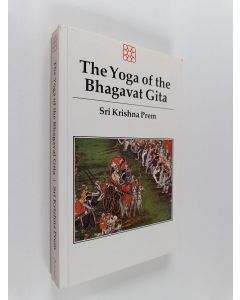 Kirjailijan Sri Krishna Prem käytetty kirja The Yoga of the Bhagavat Gita