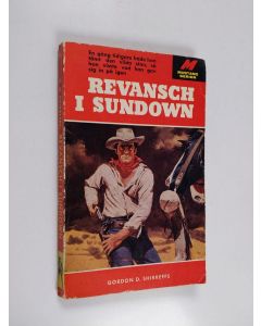Kirjailijan Gordon D. Shirreffs käytetty kirja Revansch i Sundown