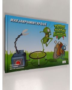 käytetty kirja Tiffel-Toffel ja ystävät : Marjanpoimintapäivä