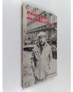 Kirjailijan Antero Jyränki käytetty kirja Puolueella on tuhat silmää