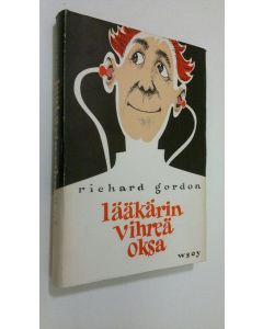 Kirjailijan Richard Gordon käytetty kirja Lääkärin vihreä oksa