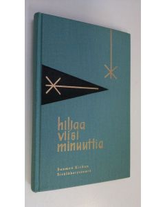 Kirjailijan Heinrich Giesen käytetty kirja Hiljaa viisi minuuttia : sana vuoden jokaiselle päivälle