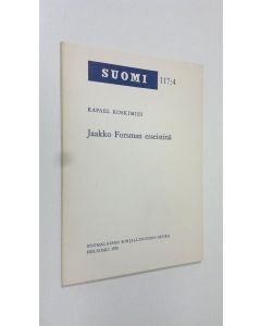 Kirjailijan Rafael Koskimies käytetty kirja Jaakko Forsman esseistinä