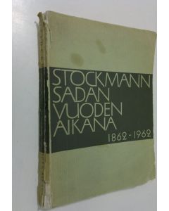 Kirjailijan Birger Damsten käytetty kirja Stockmann sadan vuoden aikana