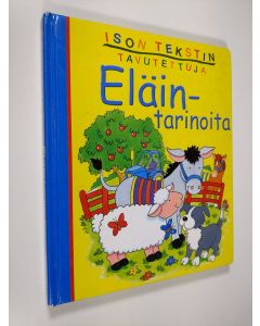 käytetty kirja Ison tekstin eläintarinoita