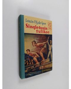 Kirjailijan Louis De Geer käytetty kirja Singletonin tulikoe : nuorisonromaani