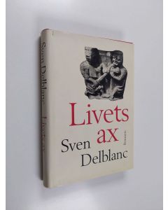 Kirjailijan Sven Delblanc käytetty kirja Livets ax