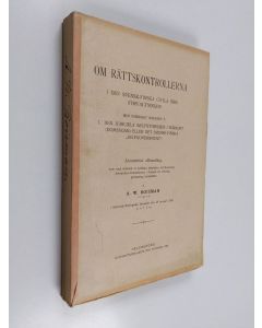 Kirjailijan A. W. Boisman käytetty kirja Om rättskontrollerna i den svensk-finska inre förvaltningen med särskildt afseende aa 1. den judiciela sjelfstyrelsen i häradet (domsagan) eller svensk finska 'self-government'