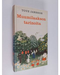 Kirjailijan Tove Jansson käytetty kirja Muumilaakson tarinoita