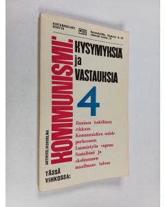 käytetty kirja Kommunismi : kysymyksiä ja vastauksia : artikkelikokoelma 4