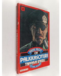 Kirjailijan Axel Kilgore käytetty kirja Tappava enkeli
