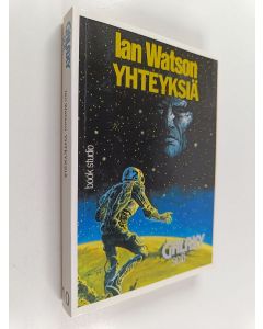 Kirjailijan Ian Watson käytetty kirja Yhteyksiä