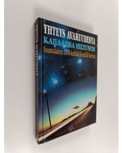 Kirjailijan Kaija-Liisa Hiltunen käytetty kirja Yhteys avaruudesta