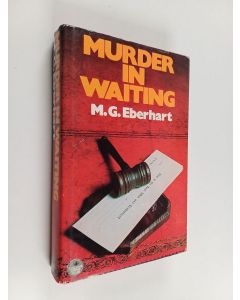 Kirjailijan Mignon Good Eberhart käytetty kirja Murder in waiting