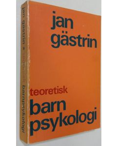 Kirjailijan Jan Gästrin käytetty kirja Teoretisk barnpsykologi