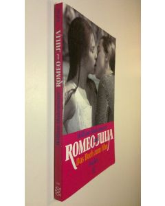 Kirjailijan William Shakespeare käytetty kirja Romeo und Julia : Das buch zum film (UUDENVEROINEN)