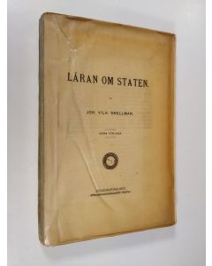 Kirjailijan Johan Vilhelm Snellman käytetty kirja Läran om staten