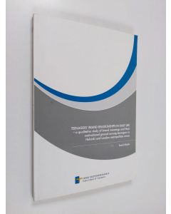 Kirjailijan Samil Aledin käytetty kirja Teenagers' Brand Relationships in Daily Life - A Qualitative Study of Brand Meanings and Their Motivational Ground Among Teenagers in Helsinki and London Metropolitan Areas