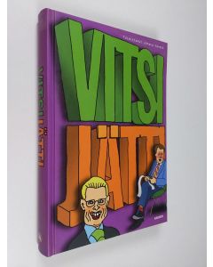 Tekijän Juhana Vänskä  käytetty kirja Vuoden vitsijätti