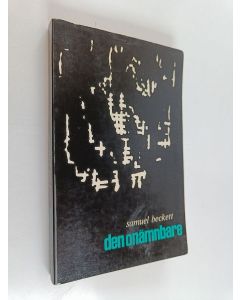Kirjailijan Samuel Beckett käytetty kirja Den onämnbare
