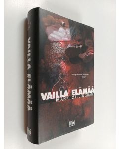 Kirjailijan Mark Billingham käytetty kirja Vailla elämää