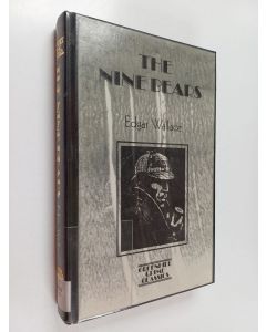 Kirjailijan Edgar Wallace käytetty kirja The Nine bears