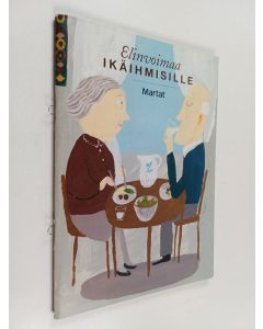 käytetty teos Elinvoimaa ikäihmisille