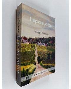 Kirjailijan Hannu Pälviranta käytetty kirja Lapsen polku