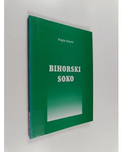 käytetty kirja Bihorski soko