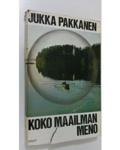 Kirjailijan Jukka Pakkanen käytetty kirja Koko maailman meno