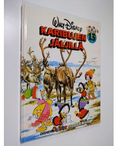 Kirjailijan Walt Disney käytetty kirja Karibujen jäljillä