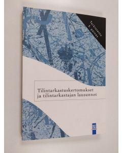 käytetty kirja Tilintarkastuskertomukset ja tilintarkastajan lausunnot