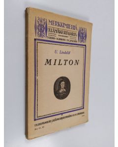 Kirjailijan Uno Lindelöf käytetty kirja Milton