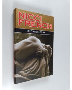 Kirjailijan Nicci French käytetty kirja Syöksykierre