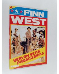 käytetty teos Finnwest 4/1979 : Veri on vettä punaisempaa