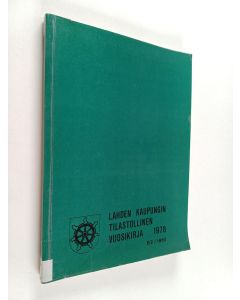 käytetty kirja Lahden kaupungin tilastollinen vuosikirja 1978