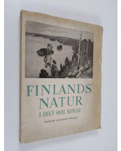 Kirjailijan P. O. ym. Barck käytetty kirja Finlands natur i dikt och konst (lukematon)
