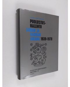 Kirjailijan Vilho Tervasmäki käytetty kirja Puolustushallinto sodan ja rauhan aikana 1939-1978 : Puolustusministeriön historia 2