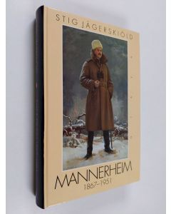 Kirjailijan Stig Jägerskiöld käytetty kirja Mannerheim 1867-1951