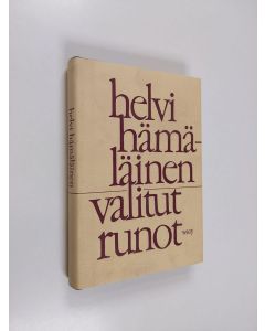 Kirjailijan Helvi Hämäläinen käytetty kirja Valitut runot