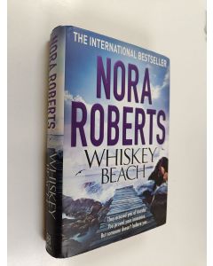 Kirjailijan Nora Roberts käytetty kirja Whiskey beach