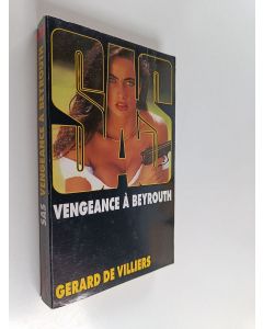 Kirjailijan Gérard De Villiers käytetty kirja Vengeance à Beyrouth