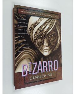 Kirjailijan Cody Goodfellow & Cameron Pierce ym. käytetty kirja The Bizarro Starter Kit (Purple)