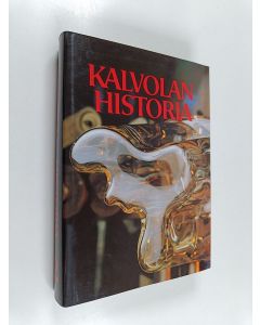 käytetty kirja Kalvolan historia, 2 - Autonomian aika ja itsenäisyyden aika