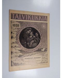 käytetty teos Talvikukkia 1932 : Evankelinen joululehti