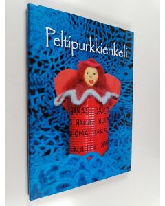 Kirjailijan Anne Karppanen käytetty kirja Peltipurkkienkeli