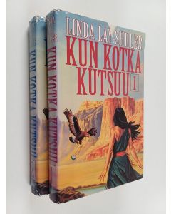 Kirjailijan Linda Lay Shuler käytetty kirja Kun kotka kutsuu 1-2